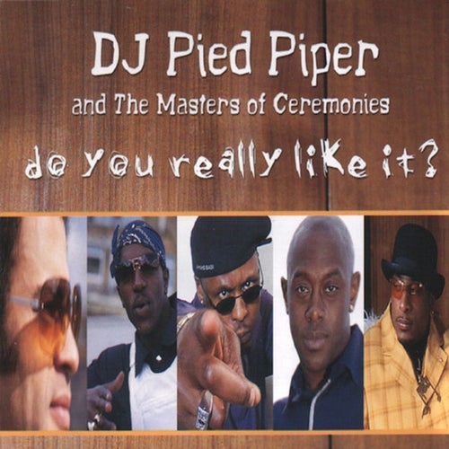 DJ Pied Piper & The Masters Of Ceremonies Profile