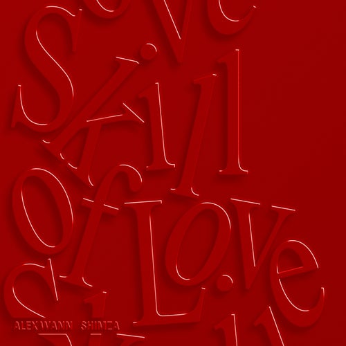 Skill Of Love