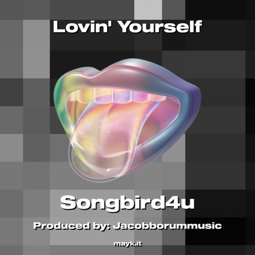 Lovin Yourself
