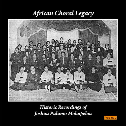 African Choral Legacy, Vol. 2