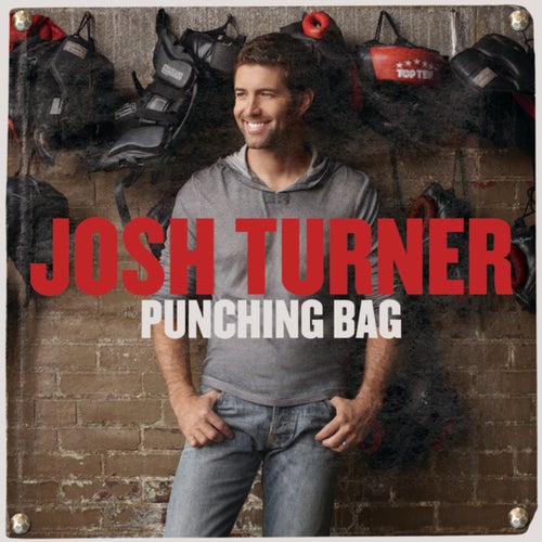 Introduction (Josh Turner/Punching Bag)