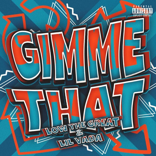 Gimme That