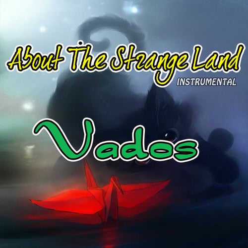 About The Strange Land (Instrumental)