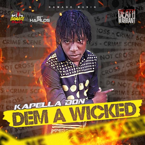 Dem a Wicked