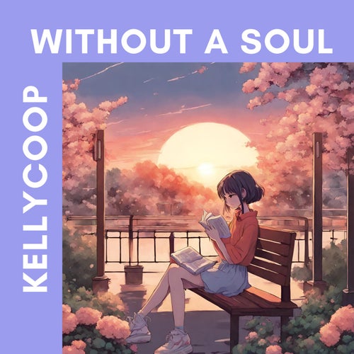 Without a Soul