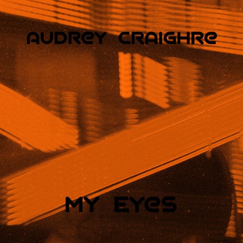 My Eyes