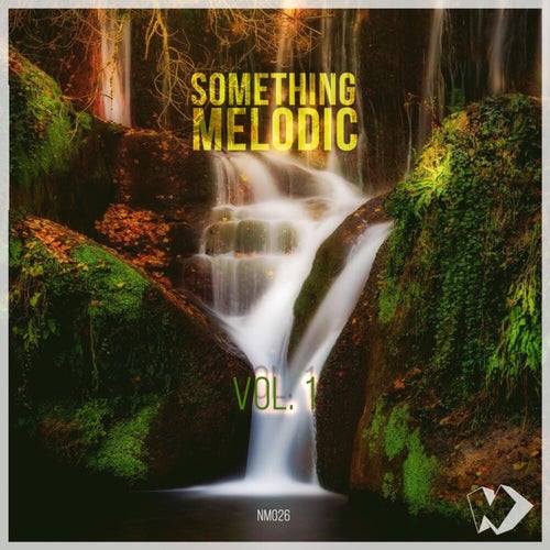 Something Melodic, Vol. 1