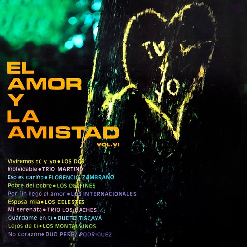 El Amor y la Amistad, Vol. VI