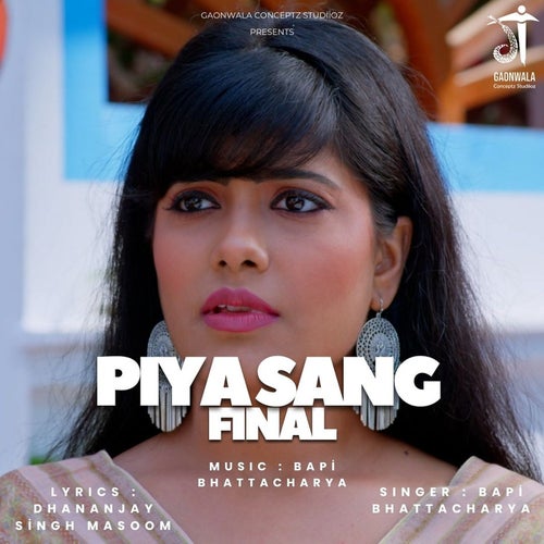 Piya Sang Final