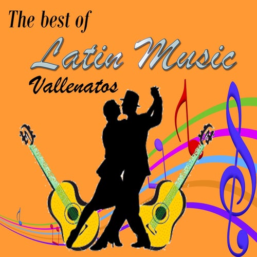 The Best Of Latin Music, Vallenatos