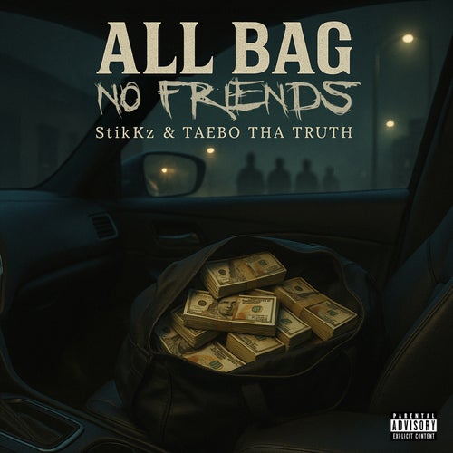 All Bag No Friends