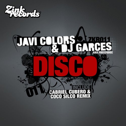 Disco (Gabriel Cubero, Coco Silco)