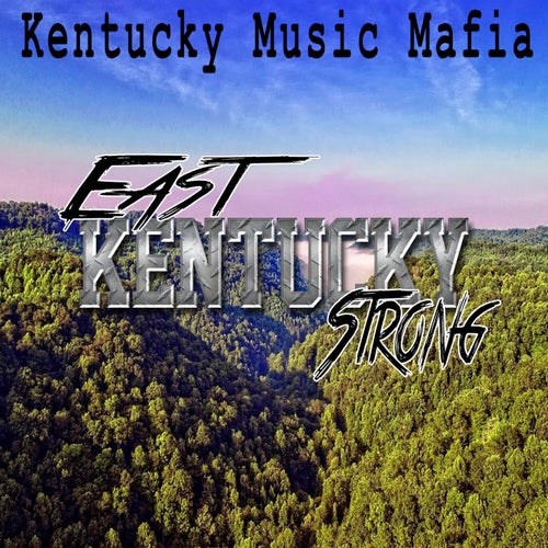 East Kentucky Strong