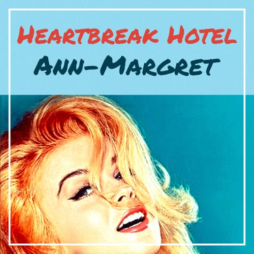 Heartbreak Hotel