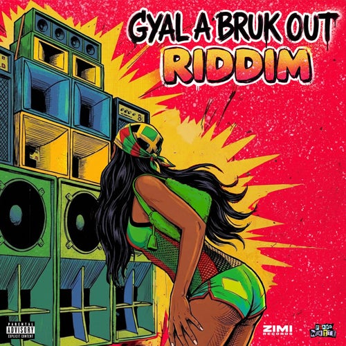 Gyal a Bruk out Riddim