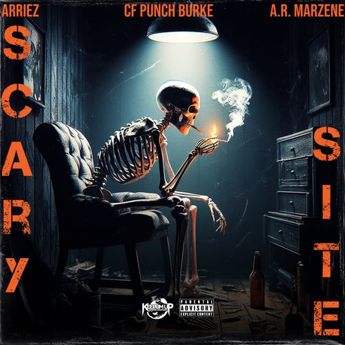 Scary Site (feat. CF Punch Burke & AR MarZene)