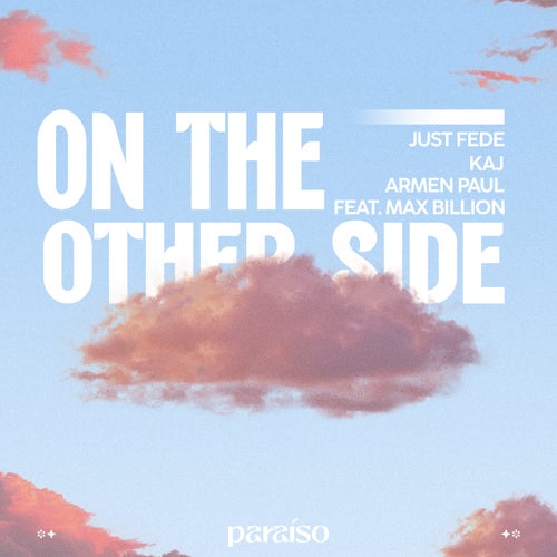 On The Other Side (feat. Max Billion)