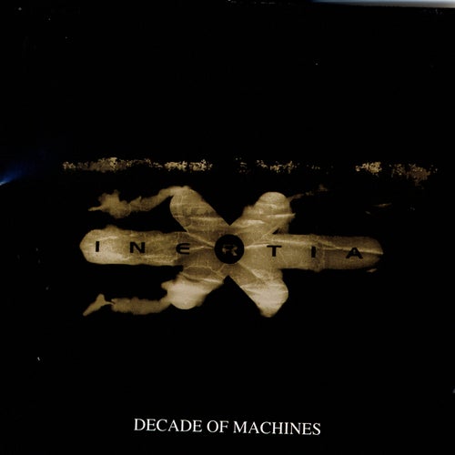 Decade Of Machines