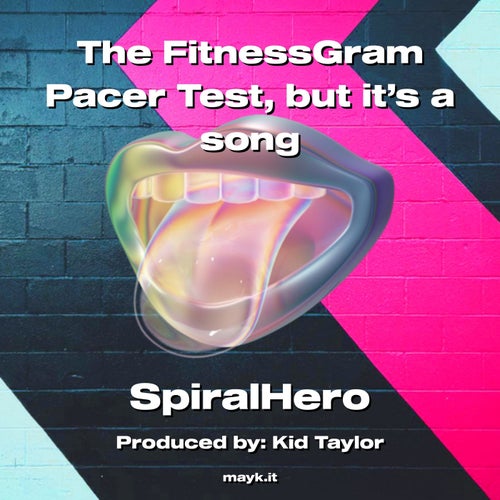 The FitnessGram Pacer Test  but it’s a song