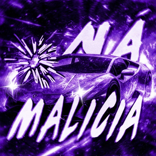 Ná Malicia