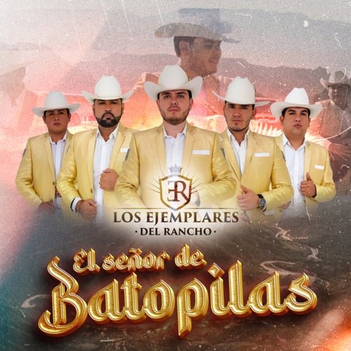 El Señor De Batopilas