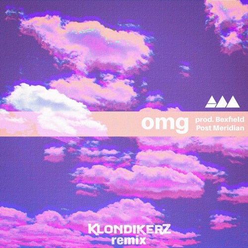 OMG (Klondikerz Remix)