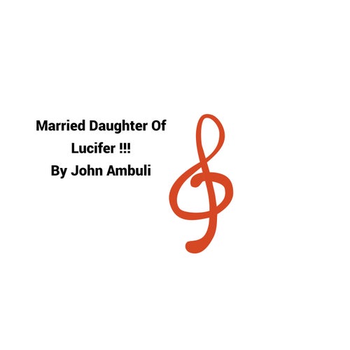 Married Daughter Of Lucifer !!!
