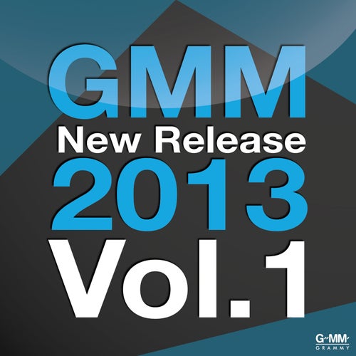 GMM New Release 2013, Vol. 1