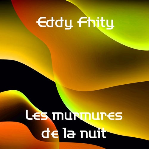 Les murmures de la nuit