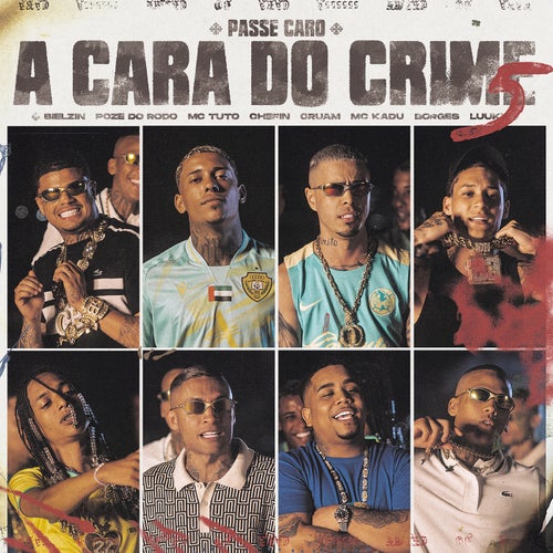 A Cara do Crime 5 (Passe Caro)