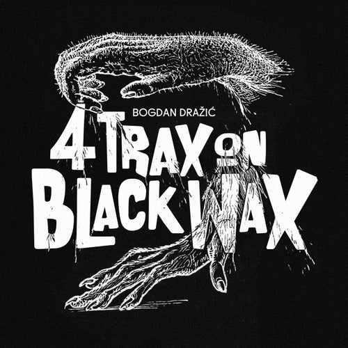 Four Trax On Black Wax EP