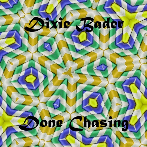 Done Chasing