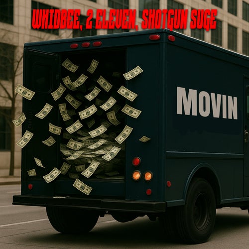 Movin (feat. 2 Eleven & Shotgun Suge)
