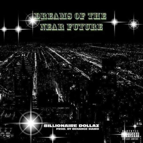 Dreams of the Near Future