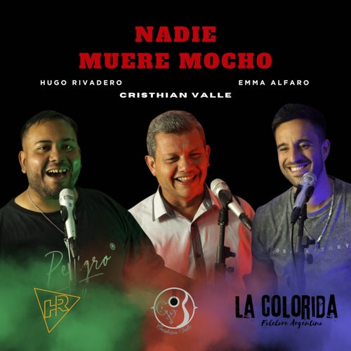 Nadie muere mocho
