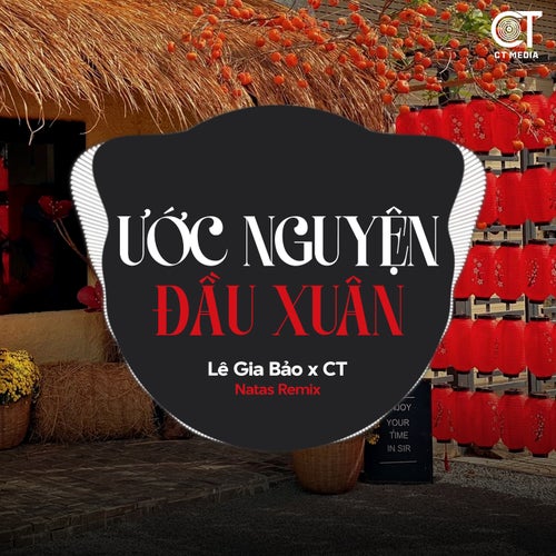 Ước Nguyện Đầu Xuân (Natas Remix)