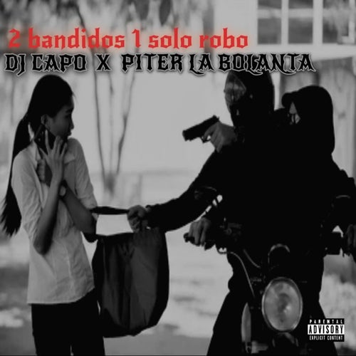 2 Bandidos 1 Solo Robo