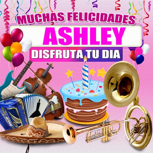 Felicidades a Ashley