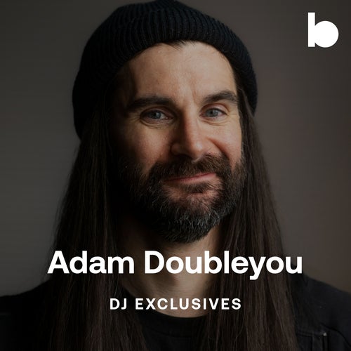 Adam Doubleyou DJ Exclusives playlist