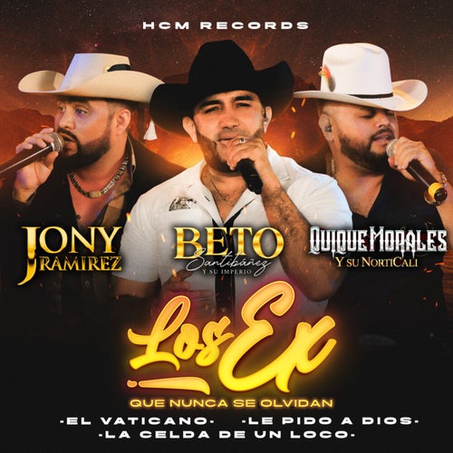 Los Ex Que Nunca Se Olvidan, Vol. 1 (En Vivo)