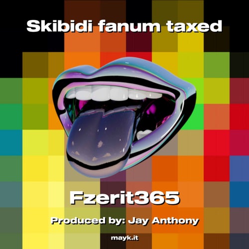Skibidi fanum taxed