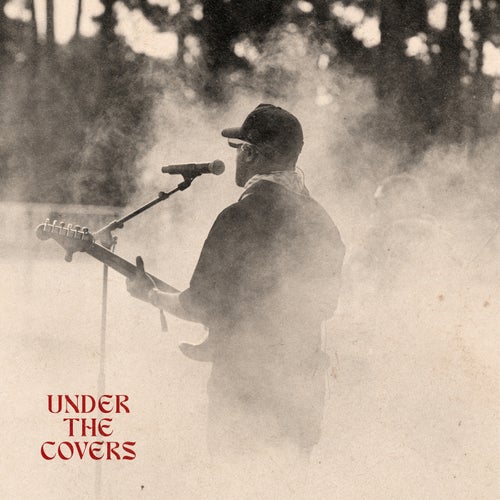 Under The Covers