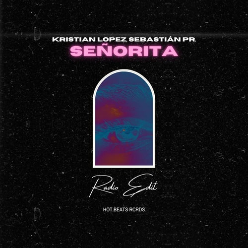 Señorita (Radio Edit)