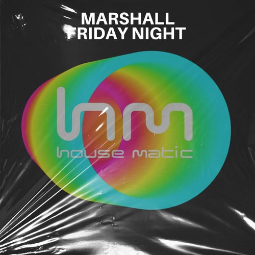 Marshall - Friday Night