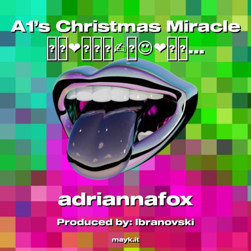 A1's Christmas Miracle