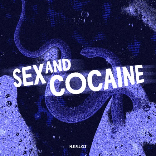 Sex and cocaine