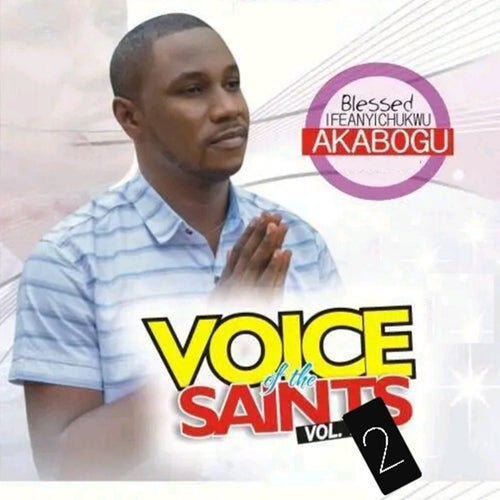 Voice of the Saints, Vol. 2
