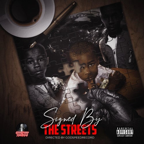 Signed by the Streets
