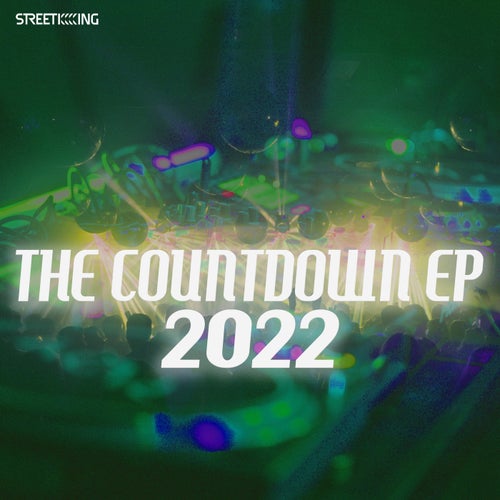 Street King Presents The Countdown EP 2