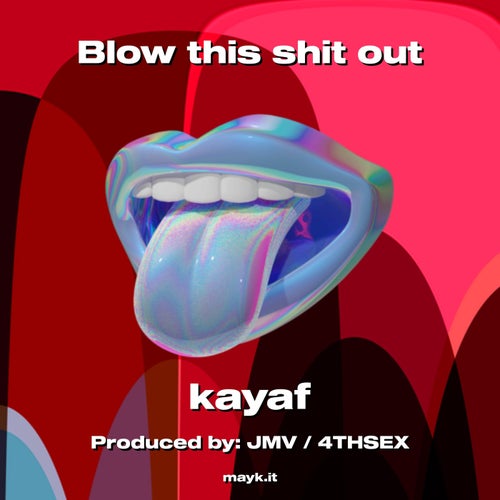 Blow this s*** out